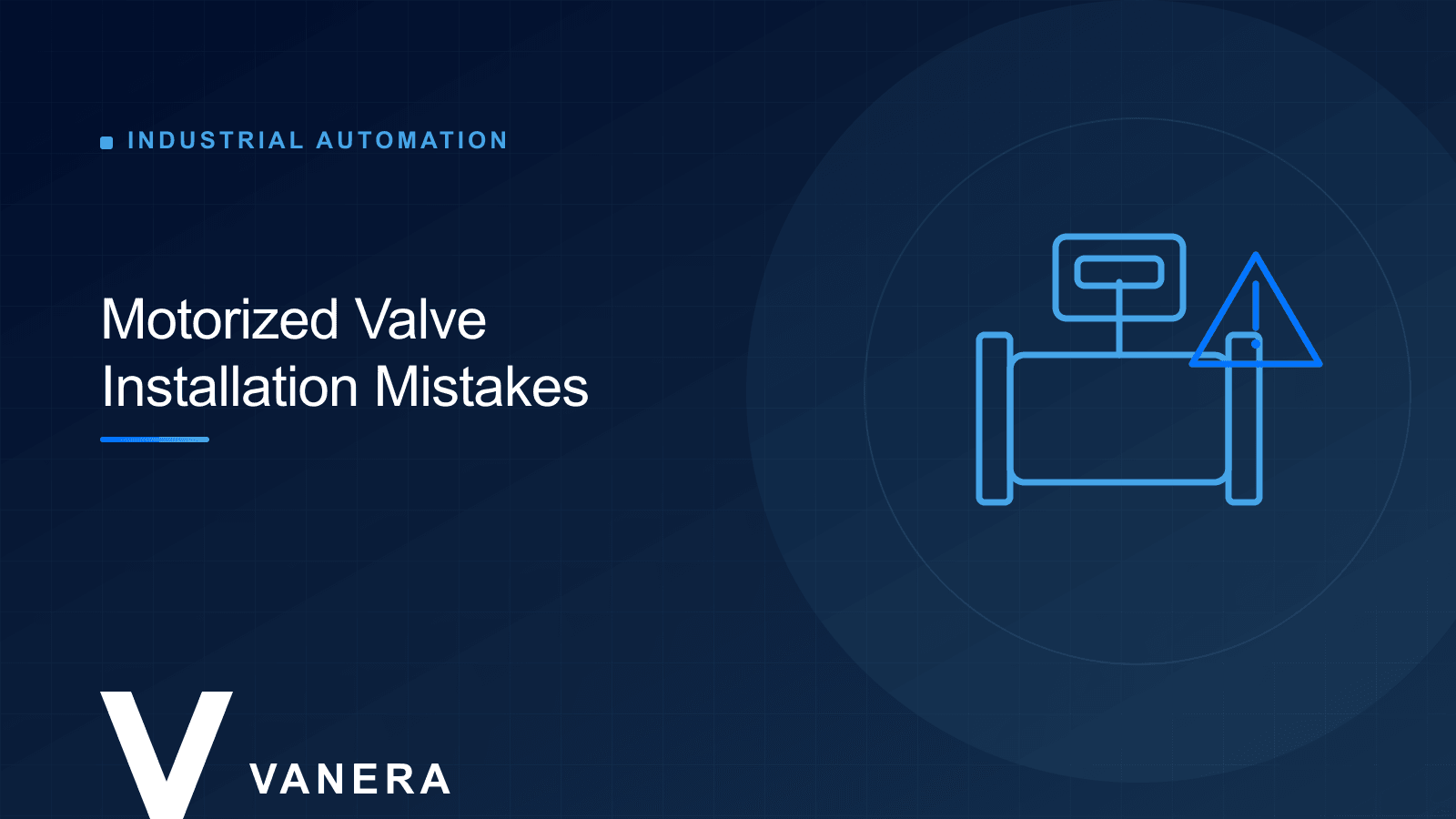 Motorized Valve Installation Mistakes and How to Avoid Them